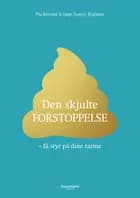 Den skjulte forstoppelse af Dennis Raahave og Pia Brixved
