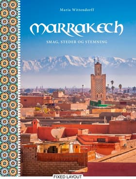 Marrakech af Maria Wittendorff