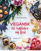 Vegansk til højtider og fest