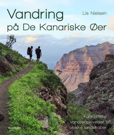Vandring på De Kanariske Øer af Lis Nielsen