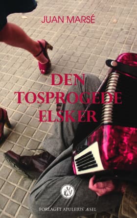 Den tosprogede elsker af Juan Marsé