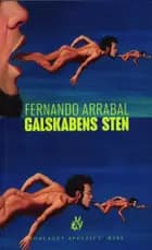 Galskabens sten af Fernando Arrabal