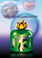 Sille får en papsøster