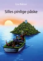 Silles pinlige påske af Lise Baltzer