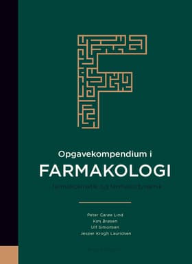 Opgavekompendium i farmakologi af Peter Carøe Lind