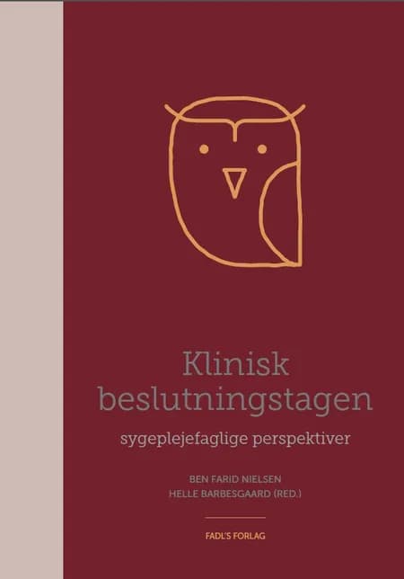 Klinisk beslutningstagen af Helle Barbesgaard
