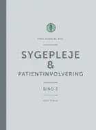 Sygepleje & patientinvolvering af Steen Hundborg