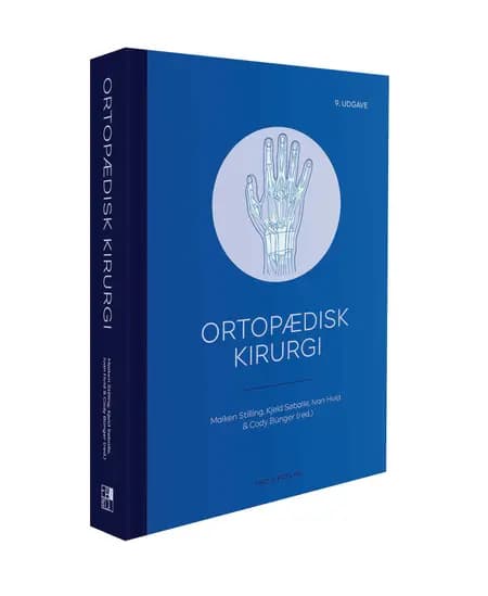 Ortopædisk kirurgi 9. udgave af Maiken Stilling