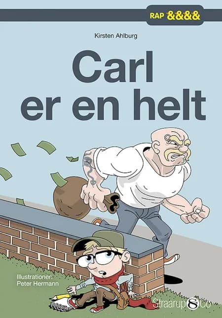 Carl er en helt af Kirsten Ahlburg