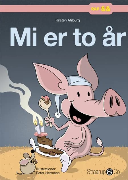 Mi er to år af Kirsten Ahlburg