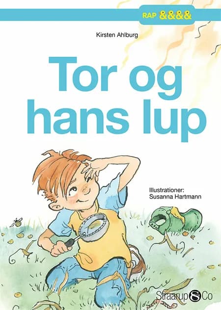 Tor og hans lup af Kirsten Ahlburg