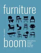 The danish furniture boom 1945-1975 af Lars Dybdahl