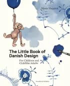 The Little Book of Danish Design af Marie Hugsted