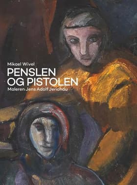 Penslen og Pistolen af Mikael Wivel
