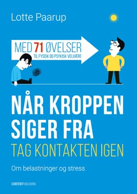 Når kroppen siger fra af Lotte Paarup