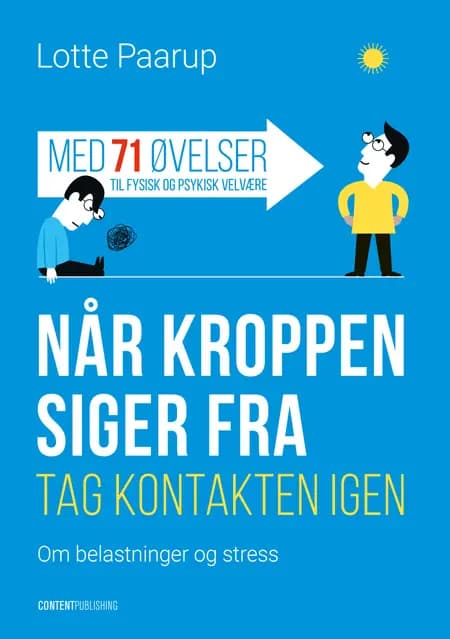 Når kroppen siger fra af Lotte Paarup