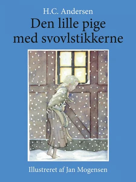 Den lille pige med svovlstikkerne af H.C. Andersen
