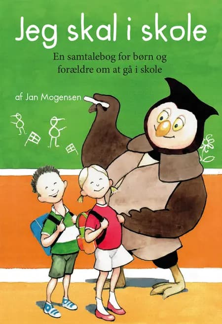 Jeg skal i skole af Jan Mogensen