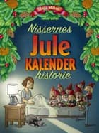 Nissernes julekalenderhistorie af Ingo Milton