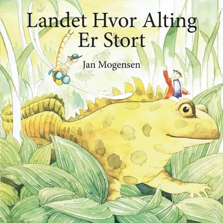 Landet hvor alting er stort af Jan Mogensen