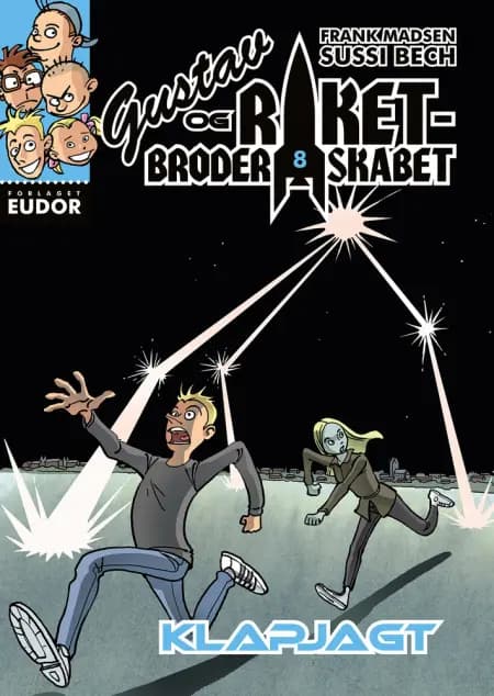 Gustav og Raketbroderskabet. Klapjagt af Frank Madsen