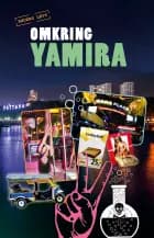 Omkring Yamira af Anders Levy