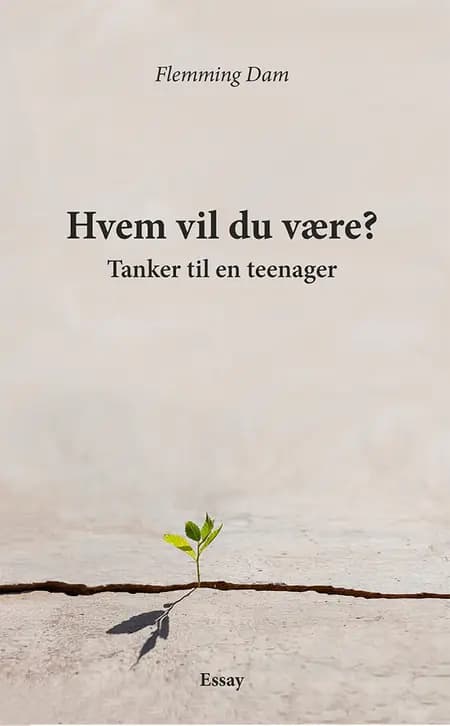 Hvem vil du være? af Flemming Dam