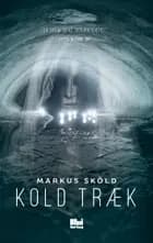Kold træk af Markus Sköld