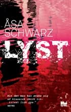 Lyst af Åsa Schwarz