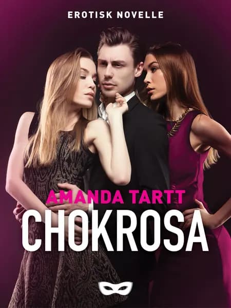 Chokrosa af Amanda Tartt