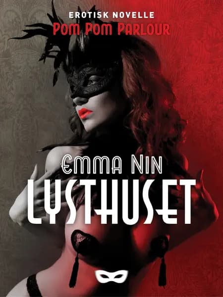 Lysthuset af Emma Nin