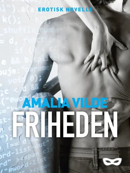Friheden af Amalia Vilde