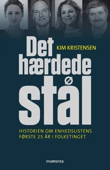 Det hærdede stål af Kim Kristensen