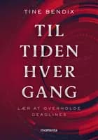 Til tiden - Hver gang