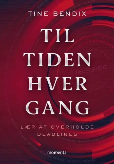 Til tiden - Hver gang af Tine Bendix