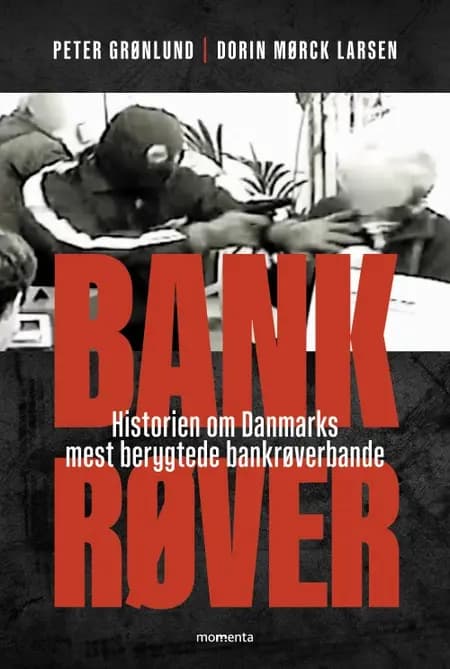 Bankrøver af Peter Grønlund