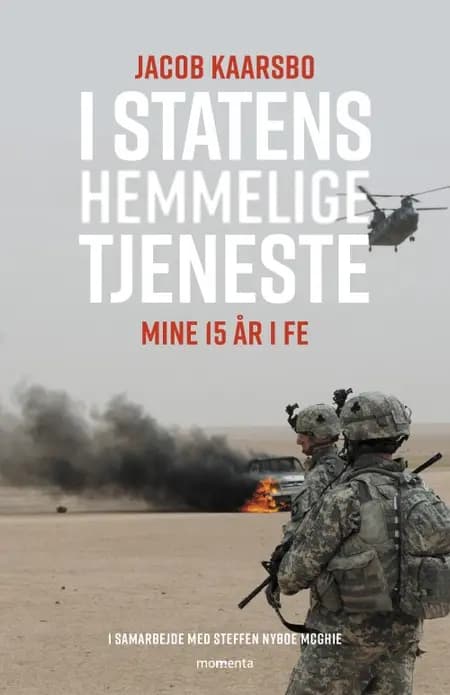 I statens hemmelige tjeneste af Jacob Kaarsbo