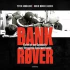 Bankrøver af Peter Grønlund