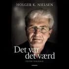 Det var det værd