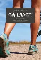 Gå langt