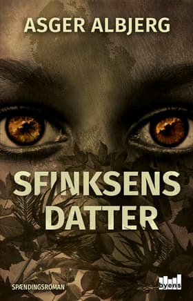 Sfinksens Datter af Asger Albjerg