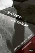 Hvid løber sort springer