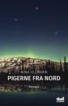 Pigerne fra nord af Nina Ullmann