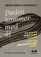 Døden kommer med ål af Heidi Kølle Andersen