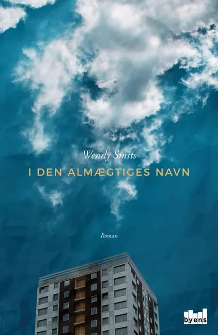 I Den Almægtiges navn af Wendy Smits
