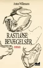Rastløse bevægelser