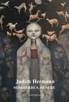 Sommerhus, senere af Judith Hermann