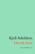 Davids bror af Kjell Askildsen