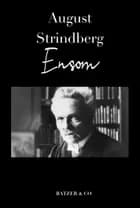 Ensom af August Strindberg