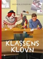 Klassens klovn af Henrik Einspor